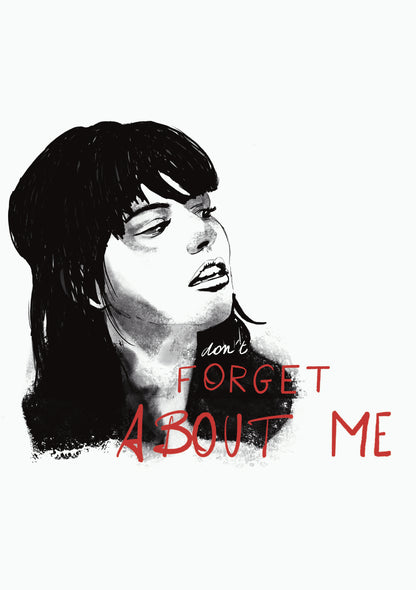 A5 Print (Don't) Forget about Me