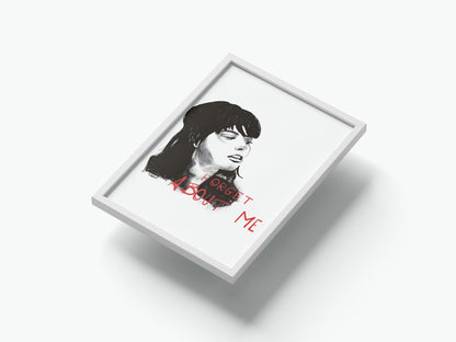 A5 Print (Don't) Forget about Me