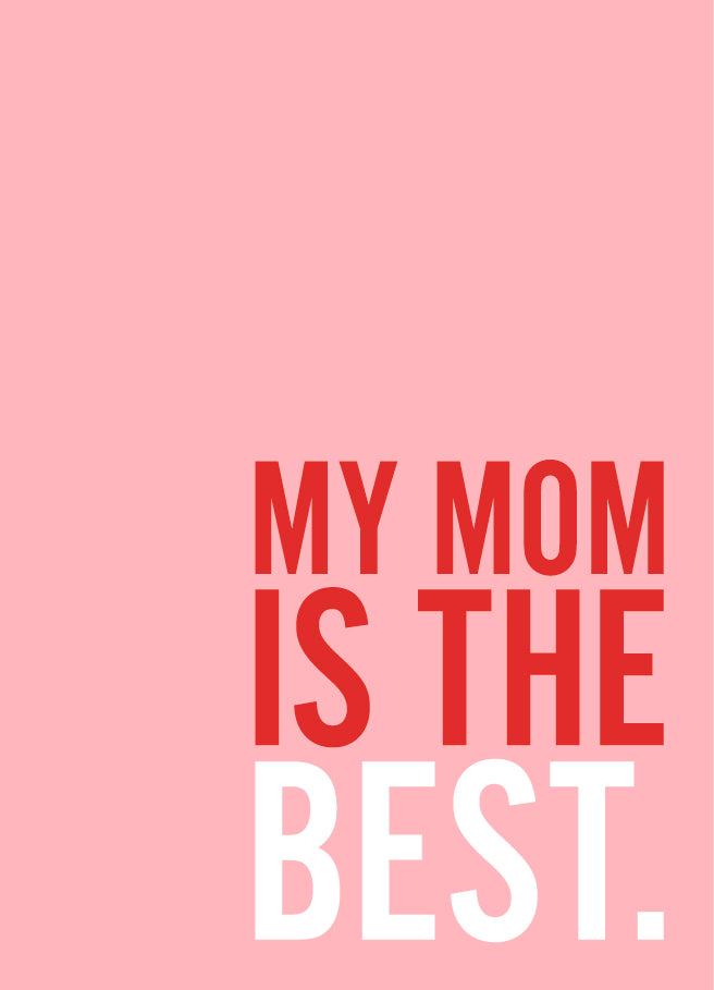 Postkaart My Mom is the Best