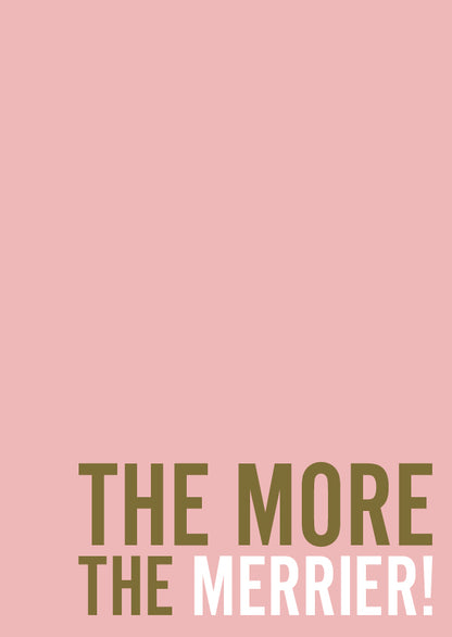 Postkaart The More The Merrier