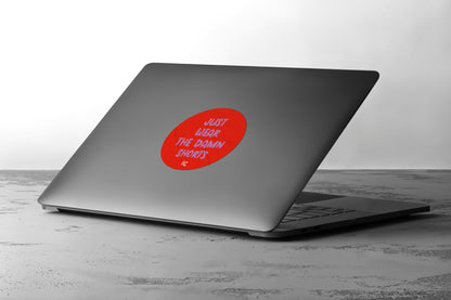 Sticker Wear the Damn Short