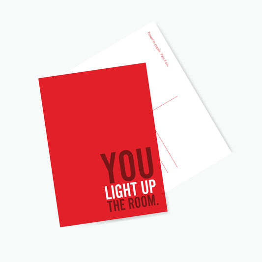 Postkaart You light up the Room