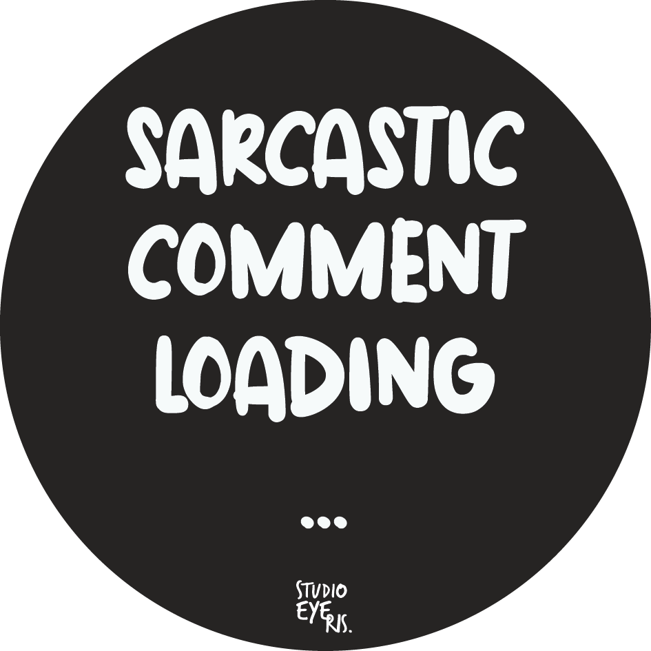 Sticker Sarcastic Comment